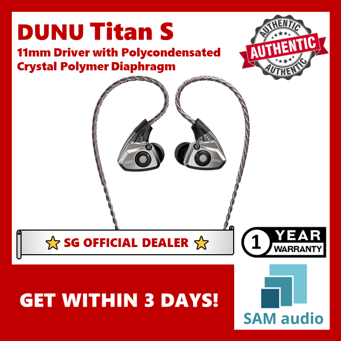 [?SG] DUNU TITAN S Earphone IEM 11mm Dynamic Driver Earbuds 0.78mm High-purity Silver-plated Copper Cable In-ear Headset
