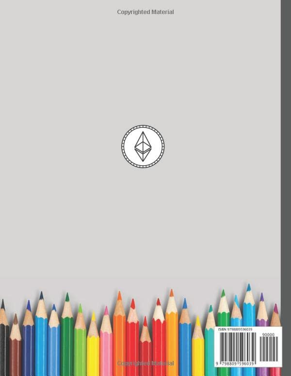 The Ultimate NFT Coloring Book: Relaxing NFT Coloring Book For Kids And Adults, Full Of Popular NFT Illustrations To Color, Great Gift For Any Crypto Art Lover